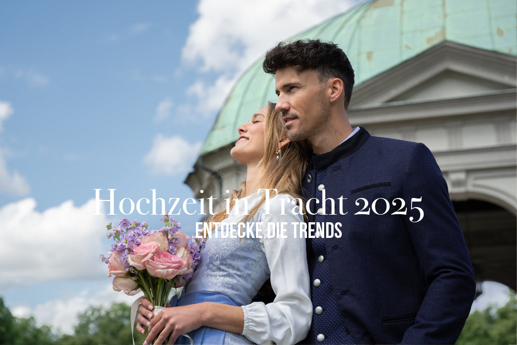 HOCHZEIT IN TRACHT 2025 - ENTDECKE DIE TRENDS