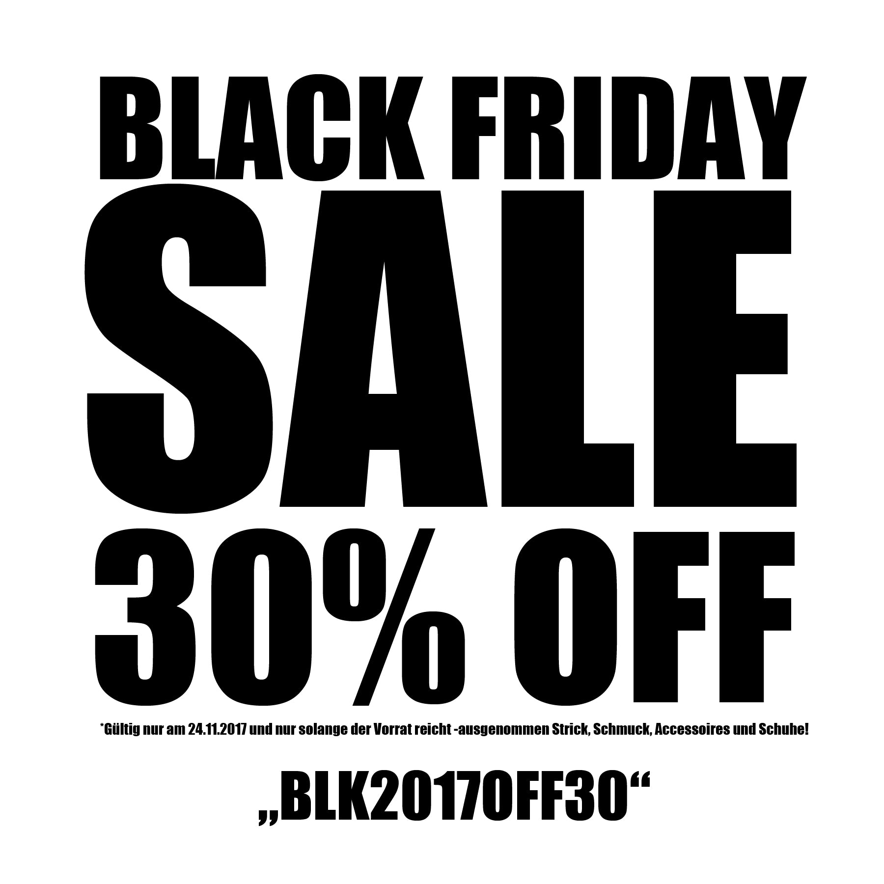 +++BLACK WEEKEND 2017 - der Shopping Wahnsinn beginnt! Vom 24.11 bis 27.11.2017!