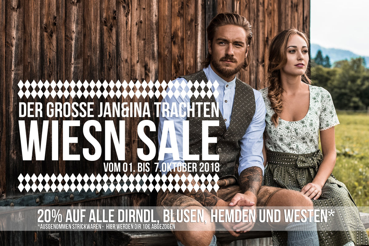 +++WIESN ENDSPURT 2018 – DER GROSSE JAN&INA TRACHTEN WIESN SALE 2018 VON 1. BIS  7. OKTOBER 2018+++ - JAN&INA Trachten