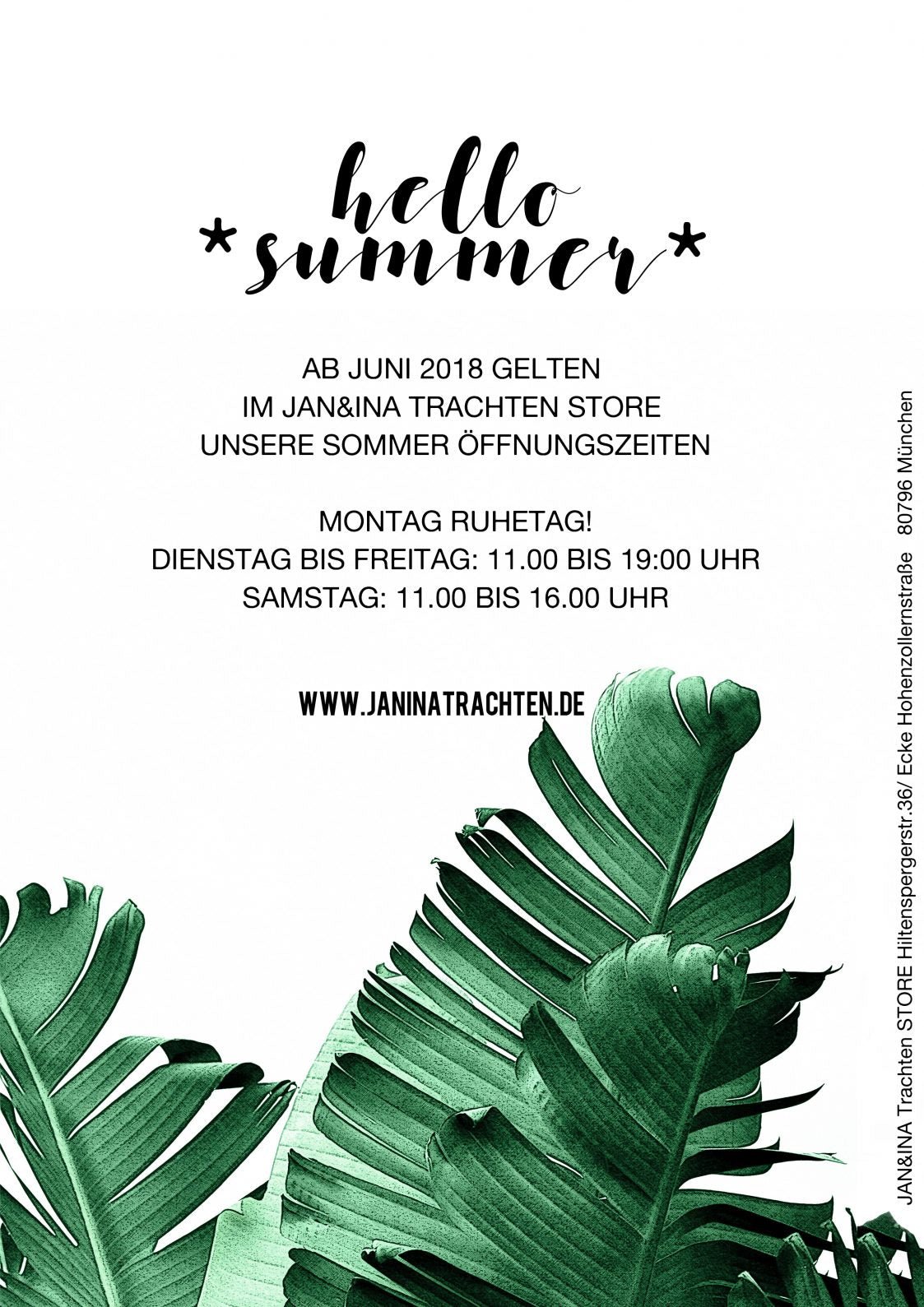 +++ENDLICH starten unsere Sommer Öffnungszeiten 2018+++ - JAN&INA Trachten